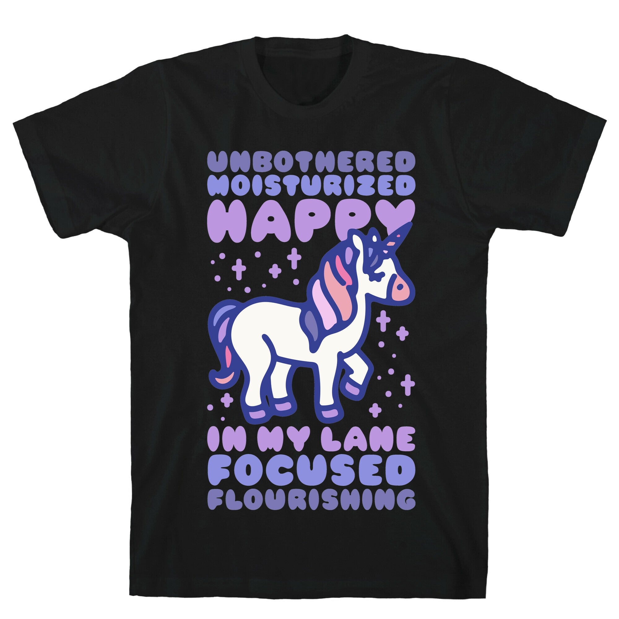 Unbothered Moisturized Happy Unicorn T-Shirt